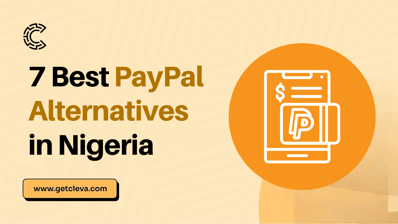 7 best PayPal alternatives in Nigeria